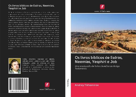Os livros bíblicos de Esdras, Neemias, Yesphiri e Job