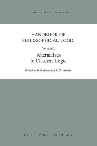 Handbook of Philosophical Logic
