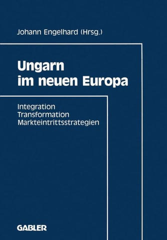 Ungarn im neuen Europa