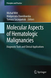 Molecular Aspects of Hematologic Malignancies