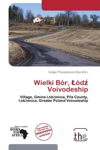 Wielki Bór, ¿ód¿ Voivodeship