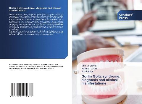 Gorlin Goltz syndrome: diagnosis and clinical manifestations