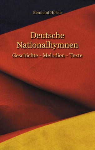 Deutsche Nationalhymnen