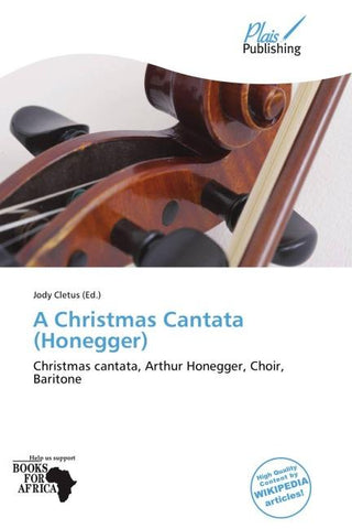 A Christmas Cantata (Honegger)
