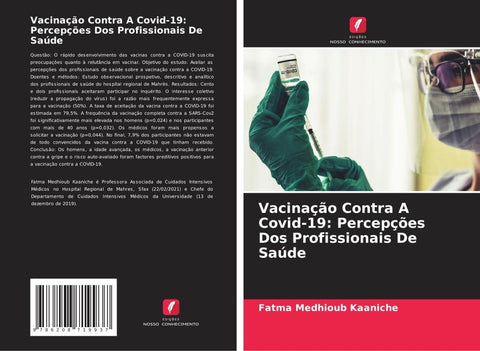Vacinação Contra A Covid-19: Percepções Dos Profissionais De Saúde