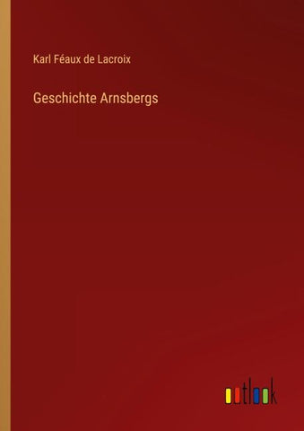 Geschichte Arnsbergs