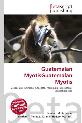 Guatemalan MyotisGuatemalan Myotis