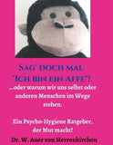 Sag' doch mal "Ich bin ein Affe"!