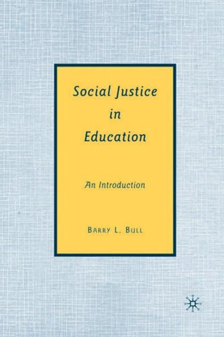 Social Justice in Education