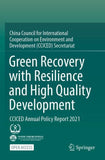 Green Recovery with Resilience and High Quality Development