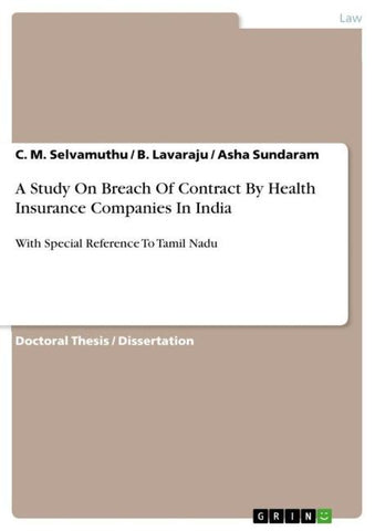 A Study On Breach Of Contract By Health Insurance Companies In India