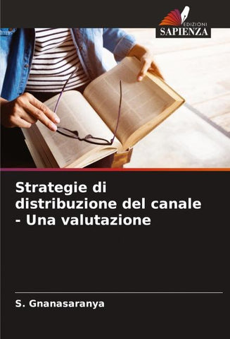 Strategie di distribuzione del canale - Una valutazione