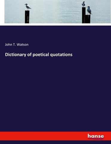 Dictionary of poetical quotations