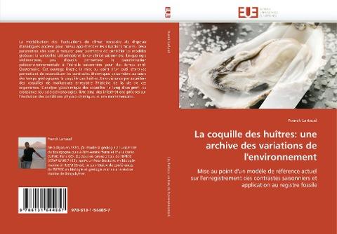 La coquille des huîtres: une archive des variations de l''environnement