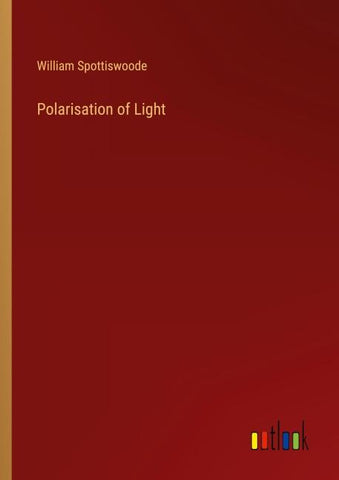 Polarisation of Light