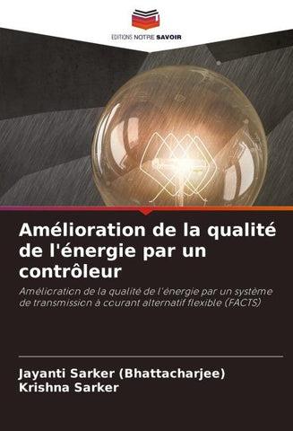 Amélioration de la qualité de l'énergie par un contrôleur