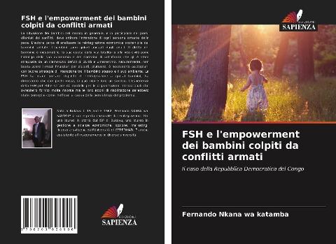 FSH e l'empowerment dei bambini colpiti da conflitti armati