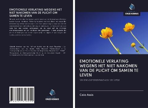 EMOTIONELE VERLATING WEGENS HET NIET NAKOMEN VAN DE PLICHT OM SAMEN TE LEVEN