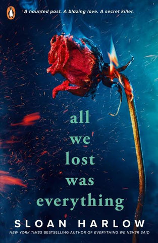 All We Lost Was Everything
