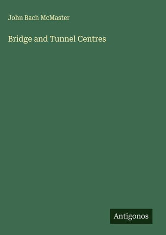 Bridge and Tunnel Centres