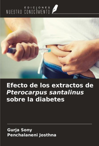 Efecto de los extractos de Pterocarpus santalinus sobre la diabetes