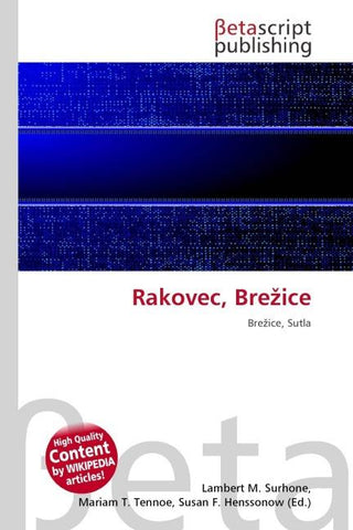 Rakovec, Bre¿ice