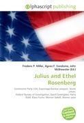 Julius and Ethel Rosenberg