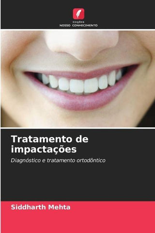 Tratamento de impactações