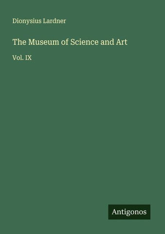 The Museum of Science and Art