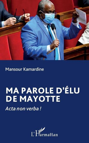 Ma parole d'élu de Mayotte