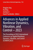 Advances in Applied Nonlinear Dynamics, Vibration, and Control – 2023