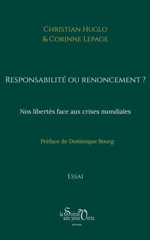 Responsabilité ou renoncement ?