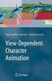 View-Dependent Character Animation