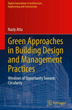 Green Approaches in Building Design and Management Practices