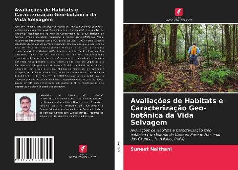 Avaliações de Habitats e Caracterização Geo-botânica da Vida Selvagem