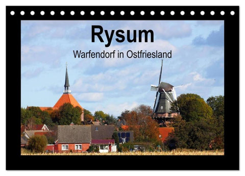 Rysum - Warfendorf in Ostfriesland (Tischkalender 2026 DIN A5 quer), CALVENDO Monatskalender