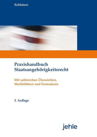 Praxishandbuch Staatsangehörigkeitsrecht