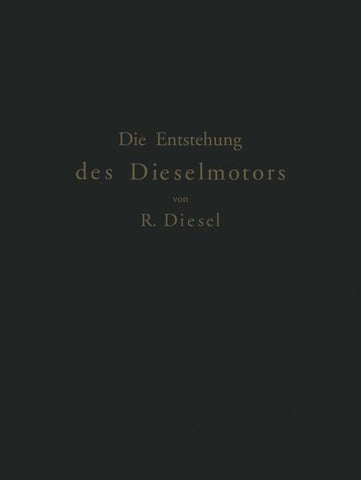 Die Entstehung des Dieselmotors