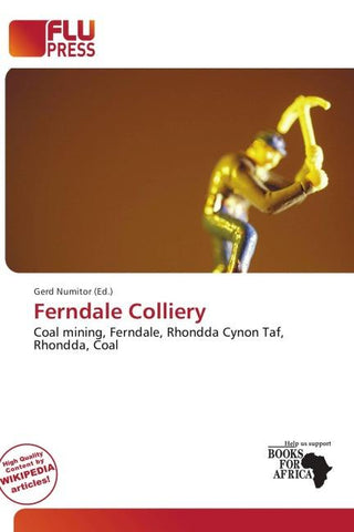 Ferndale Colliery