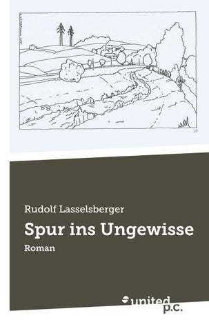 Spur ins Ungewisse