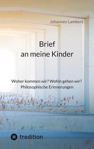 Brief an meine Kinder