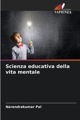 Scienza educativa della vita mentale