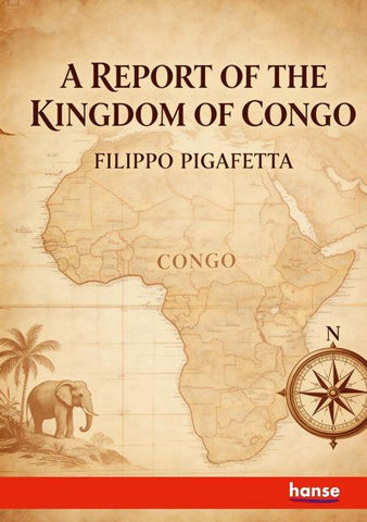A Report of the Kingdom of Congo