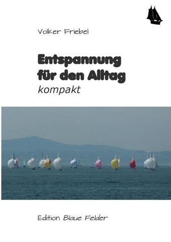 Entspannung für den Alltag