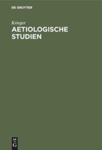 Aetiologische Studien