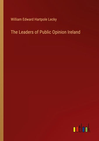 The Leaders of Public Opinion Ireland