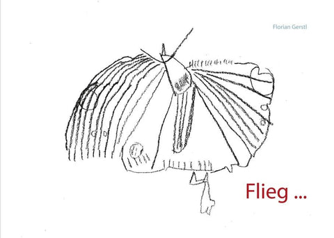 Flieg...
