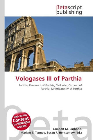 Vologases III of Parthia