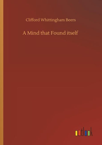 A Mind that Found itself