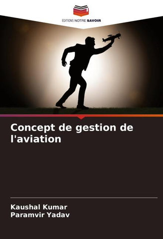Concept de gestion de l'aviation